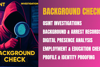 deliver expert osint background check, identity verification, and due diligence