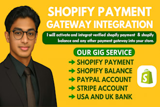 create verified shopify payment, paypal, stripe, wise, into your shopify store