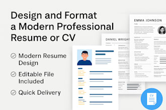 design and format a modern professional resume or CV in word or PDF
