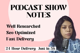 write SEO optimized podcast show notes that boost your reach
