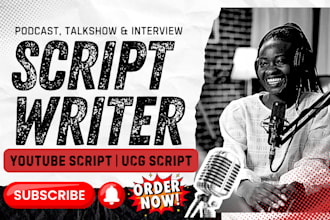 do expert script writing service, ugc script, youtube, podcast, ads, series, vsl