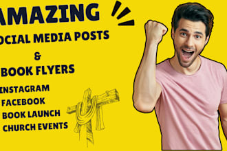 amazing post, book flyers, church posters, and social media graphics