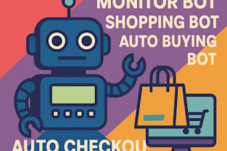 auto purchase bot, monitor bot, shopping bot, auto buying bot, auto checkout bot