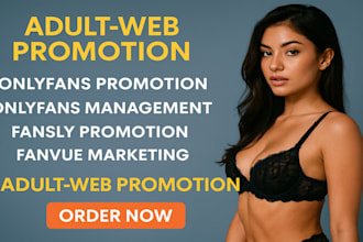 do onlyfans promotion management fansly and fanvue promotion