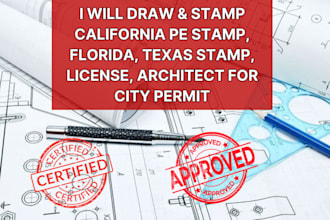 do california pe stamp, florida, texas stamp, license, architect for city permit