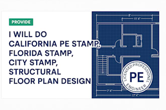 do california pe stamp, florida stamp, city stamp, structural floor plan design