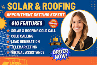 cold call and generate qualified solar roofing appointment setting roofing leads