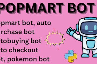 do popmart bot, auto purchase bot, autobuying bot,auto checkout bot, pokemon bot