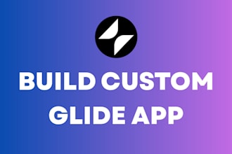 do glide, glide app, web app, no code app, custom glide app, glide custom app