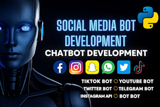 create tiktok bot, instagram bot, x bot, twitch bot, facebook bot, snapchat bot