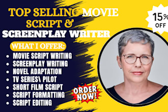 write a powerful movie script, film script, screenplay, tv series or pilot