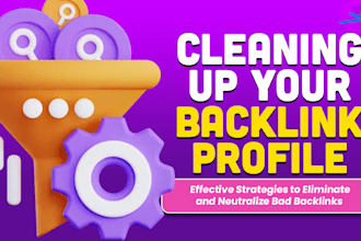 audit and clean your website backlink profile for improved SEO rankings