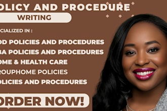 write state ddd, aba, homecare and grouphome policies and procedures