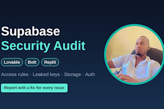 do a supabase rls security audit and fix your lovable, bolt or base44 app