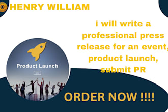 write a professional press release for an event, product launch, submit PR