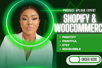 upload product on printify shopify, etsy, amazon, ebay, printful, wordpress, wix