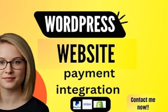 integrate paypal, stripe, payment gateway API into  wordpress website store