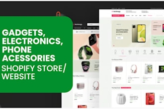 design a gadgets shopify store electronics phone, tech accessories website pc