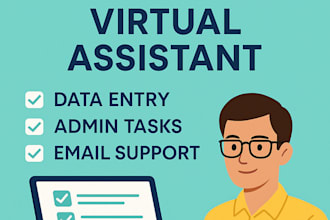be your reliable virtual assistant for data entry and admin tasks
