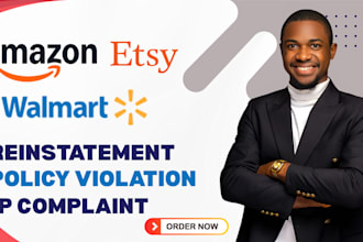 reinstate walmart etsy or amazon suspended account for violations, ip complaint