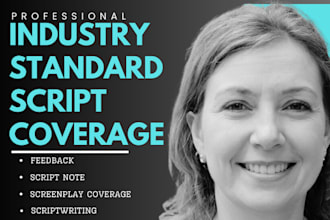provide honest screenplay coverage scriptwriting feedback analysis script note