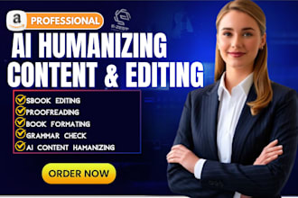 edit, proofread, humanize your ai generated content, fact check, paraphrase