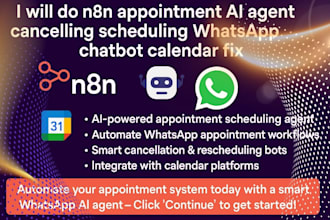 do n8n appointment ai agent cancelling scheduling whatsapp chatbot calendar fix