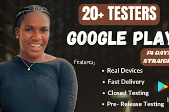 provide 20 testers 20 app testers for android, ios app, game, app reviews