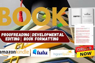 developmental edit, proofread, format, and edit books for amazon KDP and print