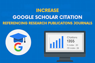 increase google scholar citation referencing research publications and journals
