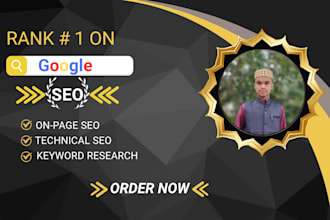 do technical and onpage SEO for your website to achieve a high google ranking