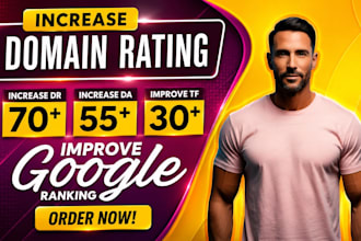 safely increase domain authority 50 trust flow 40 ahrefs domain rating 70 plus