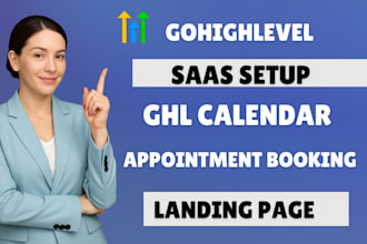 do gohighlevel landing page saas setup ghl calendar appointment booking ghl