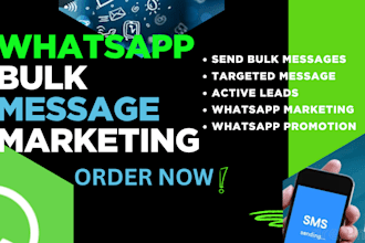 do organic whatsapp marketing and send promotional whatsapp message to worldwide
