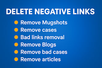 remove mugshots defaming conten arrest records unwanted content from google