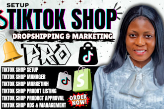 setup tik tok shop, tiktok dropshipping, tiktok shop ads, tiktok shop manager
