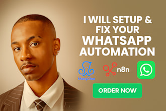 build whatsapp automation chatbot with manychat or n8n and fix flows