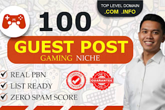 publish 100 guestpost backlink on gaming high DR da website