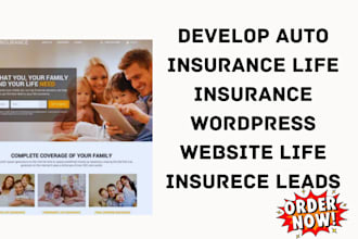 develop  auto or life insurance broker wordpress website life insurace leads