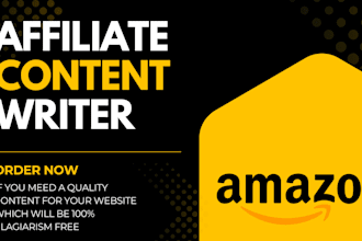 be your budget friendly affiliate content writer for amazon