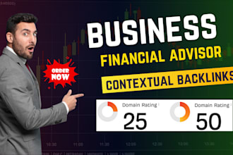 build contextual premium business financial advisor guest post backlinks