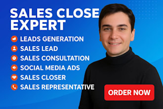 be your high ticket sales closer, sales agent, sales representative, sale person