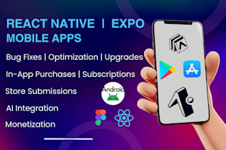 develop, upgrade, fix your react native expo app with payments and ai features