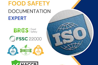 do iso 9001 ,14001, haccp, fssc 22000 v6 2018 consultancy and documentation
