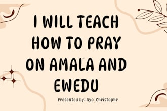 teach you how to pray on amala and ewedu