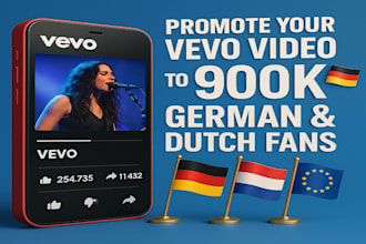 promote your vevo video to 900k german dutch fans