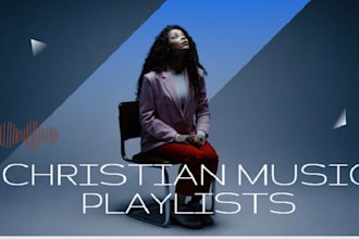 do christian and gospel music promotion on a top christian music playlists
