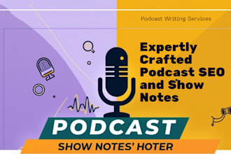 write podcast SEO notes and show notes