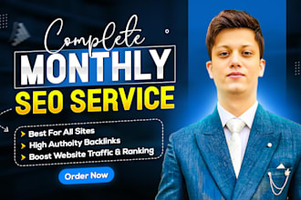 do complete monthly SEO to get website google top ranking with on page, off page