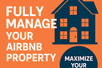 fully manage your airbnb property and maximize your revenue
